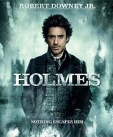 Шерлок Холмс: Игра теней / Online Film Sherlock Holmes: A Game of Shadows [2011]